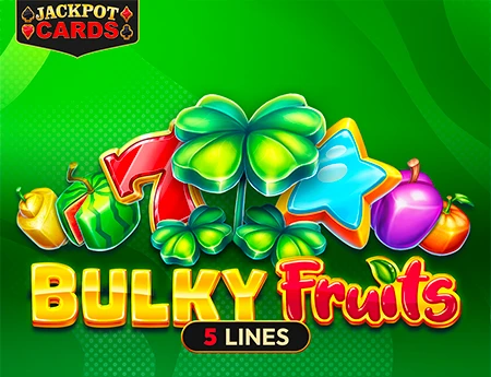 Bulky Fruits