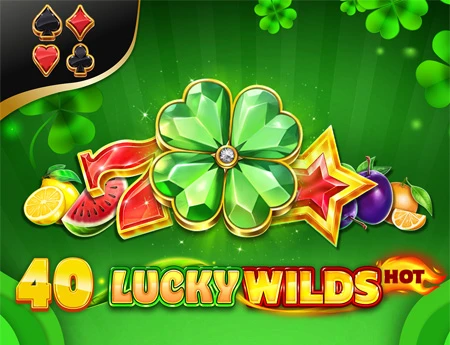 40 Lucky Wild Hot