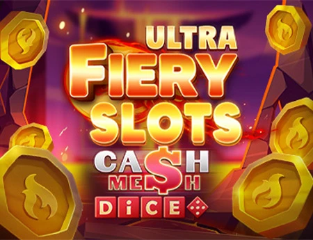 Fiery Slots Cash Mesh