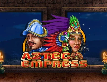 Aztec Empress