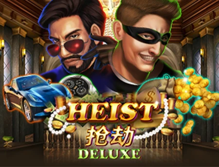 Heist Deluxe