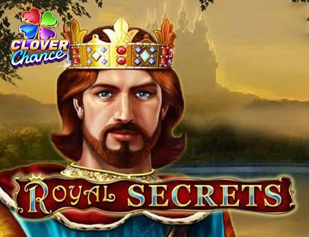 Royal Secrets  - Clover Chance