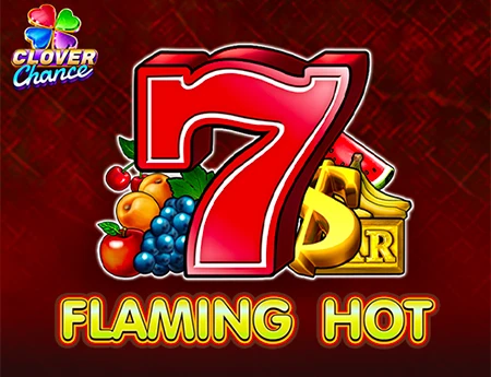 Flaming Hot  - Clover Chance