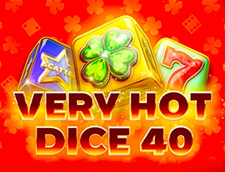Very Hot Dice 40