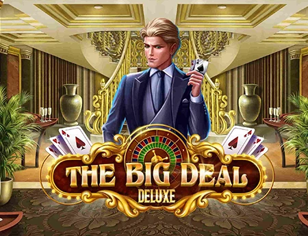 The Big Deal Deluxe