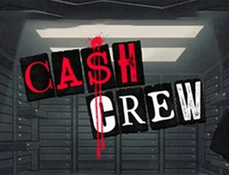 Cash Crew