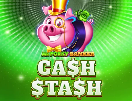 Mr Porky Banker: Cash Stash