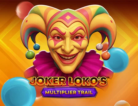 Joker Loko's Multiplier Trail