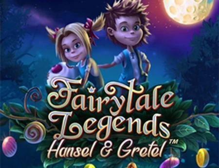 Fairytale Legends: Hansel and Gretel