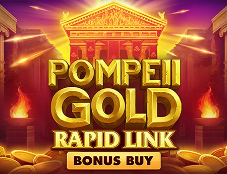 Pompeii Gold: Rapid Link Bonus Buy