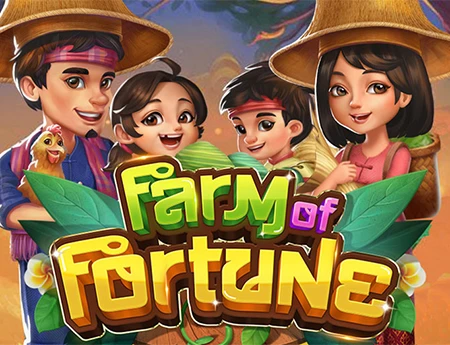 Farm Of Fortune