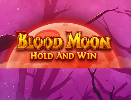 Blood Moon Hold & Win
