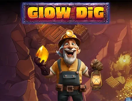 Glow Dig