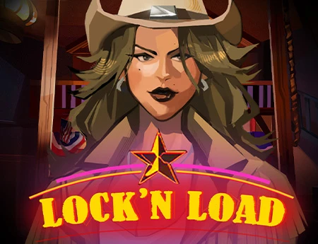 Lock 'n Load